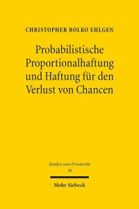 Book Cover for Probabilistische Proportionalhaftung Und Haftung Fur Den Verlust Von Chancen by Simon J Joseph