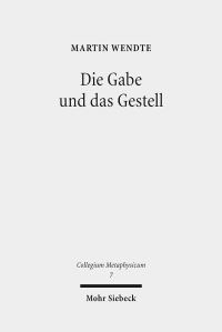 Book Cover for Die Gabe Und Das Gestell by Jonathan Huddleston