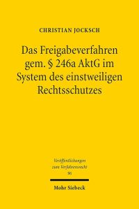 Book Cover for Das Freigabeverfahren Gem. 246A AktG Im System Des Einstweiligen Rechtsschutzes by Jonathan Huddleston