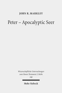 Book Cover for Peter - Apocalyptic Seer by John R Markley
