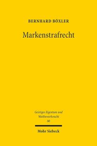 Book Cover for Markenstrafrecht by Bernhard Boxler