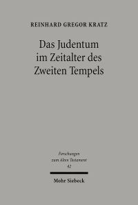 Book Cover for Das Judentum Im Zeitalter Des Zweiten Tempels by Reinhard G Kratz