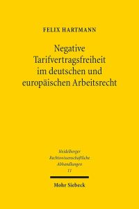 Book Cover for Negative Tarifvertragsfreiheit Im Deutschen Und Europaischen Arbeitsrecht by J Andrew Doole