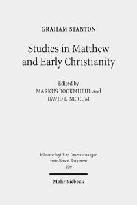 Book Cover for Studies in Matthew and Early Christianity by Graham Stanton