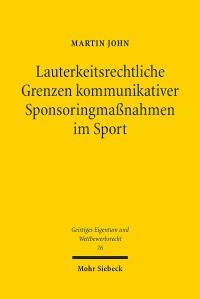Book Cover for Lauterkeitsrechtliche Grenzen Kommunikativer Sponsoringmassnahmen Im Sport by J Andrew Doole