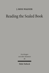 Book Cover for Reading the Sealed Book by J Ross Wagner