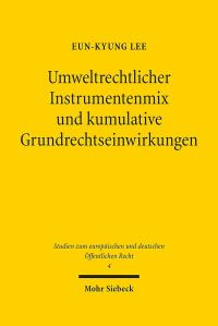 Book Cover for Umweltrechtlicher Instrumentenmix Und Kumulative Grundrechtseinwirkungen by J Andrew Doole