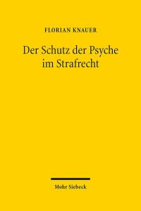 Book Cover for Der Schutz Der Psyche Im Strafrecht by J Andrew Doole