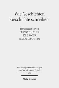 Book Cover for Wie Geschichten Geschichte Schreiben by Eckart D Schmidt, Jorg Roder, Susanne Luther
