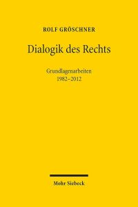Book Cover for Dialogik Des Rechts by Rolf Groschner