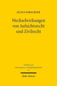 Book Cover for Wechselwirkungen Von Aufsichtsrecht Und Zivilrecht by J Andrew Doole