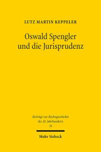 Book Cover for Oswald Spengler Und Die Jurisprudenz by J Andrew Doole