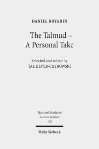 Book Cover for The Talmud - A Personal Take by Daniel Boyarin