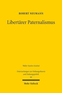Book Cover for Libertarer Paternalismus by Robert Neumann