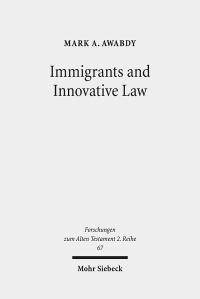 Book Cover for Immigrants and Innovative Law by Mark A Awabdy