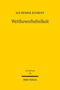 Book Cover for Wettbewerbsfreiheit by J Andrew Doole