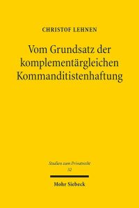 Book Cover for Vom Grundsatz Der Komplementargleichen Kommanditistenhaftung by Christof Lehnen