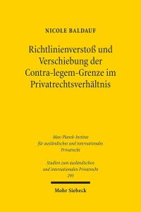 Book Cover for Richtlinienverstoss Und Verschiebung Der Contra-Legem-Grenze Im Privatrechtsverhaltnis by Nicole Baldauf