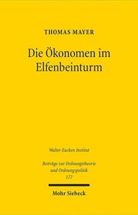 Book Cover for Die Okonomen Im Elfenbeinturm by J Andrew Doole