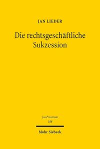 Book Cover for Die Rechtsgeschaftliche Sukzession by J Andrew Doole