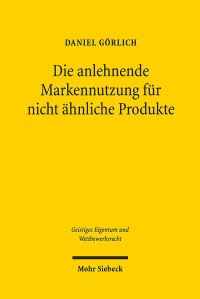 Book Cover for Die Anlehnende Markennutzung Fur Nicht Ahnliche Produkte by Daniel Gorlich