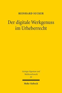 Book Cover for Der Digitale Werkgenuss Im Urheberrecht by J Andrew Doole
