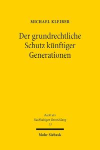 Book Cover for Der Grundrechtliche Schutz Kunftiger Generationen by J Andrew Doole