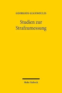 Book Cover for Studien Zur Strafzumessung by J Andrew Doole