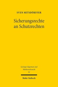 Book Cover for Sicherungsrechte an Schutzrechten by Sven Mitsdorffer