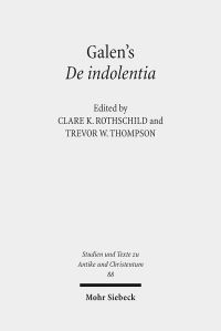 Book Cover for Galen's De Indolentia by Clare K Rothschild