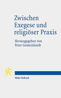 Book Cover for Zwischen Exegese Und Religioser Praxis by Tim Florstedt