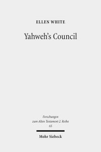 Book Cover for Yahweh's Council by Tim Florstedt