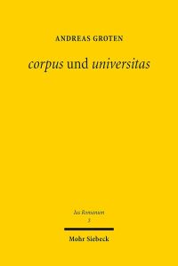 Book Cover for Corpus Und Universitas by Tim Florstedt