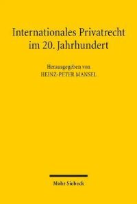 Book Cover for Internationales Privatrecht Im 20. Jahrhundert by Tim Florstedt