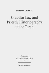 Book Cover for Oracular Law and Priestly Historiography in the Torah by Tim Florstedt