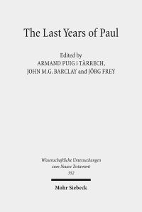 Book Cover for The Last Years of Paul by Orrey McFarland