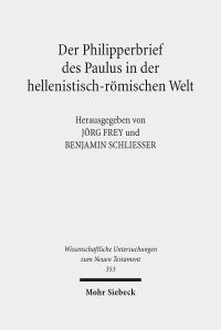 Book Cover for Der Philipperbrief Des Paulus in Der Hellenistisch-Romischen Welt by Veronika Niederhofer
