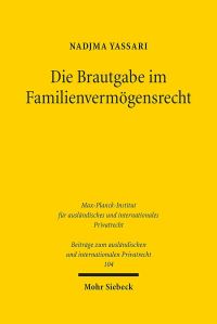 Book Cover for Die Brautgabe Im Familienvermogensrecht by DurhamTübingen Research Symposium on Earliest Christianity and Judaism, Stephen C Barton, Loren T Stuckenbruck, Benjamin G Wold