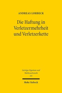 Book Cover for Die Haftung in Verletzermehrheit Und Verletzerkette by Simon Schwarz