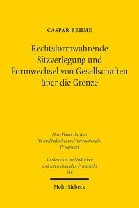Book Cover for Rechtsformwahrende Sitzverlegung Und Formwechsel Von Gesellschaften Uber Die Grenze by Bertram Lomfeld
