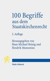 Book Cover for 100 Begriffe Aus Dem Staatskirchenrecht by Hendrik Munsonius, Hans Michael Heinig