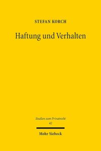 Book Cover for Haftung Und Verhalten by Bertram Lomfeld