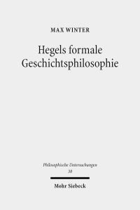 Book Cover for Hegels Formale Geschichtsphilosophie by Bertram Lomfeld