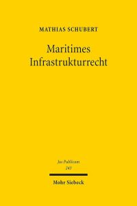 Book Cover for Maritimes Infrastrukturrecht by Bertram Lomfeld