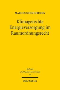 Book Cover for Klimagerechte Energieversorgung Im Raumordnungsrecht by Bertram Lomfeld