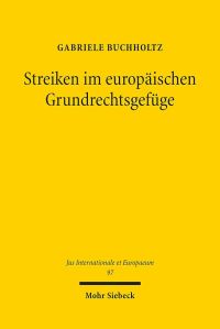Book Cover for Streiken Im Europaischen Grundrechtsgefuge by Bertram Lomfeld