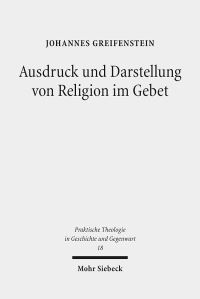 Book Cover for Ausdruck Und Darstellung Von Religion Im Gebet by Bertram Lomfeld