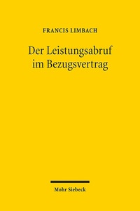Book Cover for Der Leistungsabruf Im Bezugsvertrag by Bertram Lomfeld