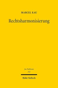 Book Cover for Rechtsharmonisierung by Dominik A Thompson