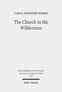 Book Cover for The Church in the Wilderness by Dominik A Thompson